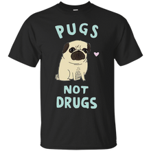 Load image into Gallery viewer, Pugs Not Drugs T-Shirt