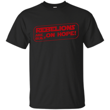 Load image into Gallery viewer, Rebellions are built on hope T-Shirt