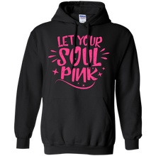 Load image into Gallery viewer, Let your soul pink T-Shirt - usatodayshirt.com