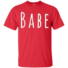 Load image into Gallery viewer, Babe T-Shirt