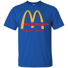 Load image into Gallery viewer, Mcgregor's I'm Fookin' Lovin' It T-Shirt