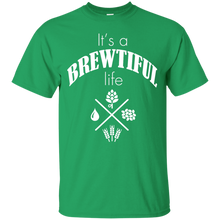 Load image into Gallery viewer, It's a BREWTIFUL life T-Shirt