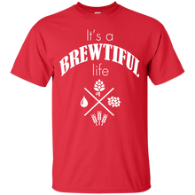 Load image into Gallery viewer, It's a BREWTIFUL life T-Shirt