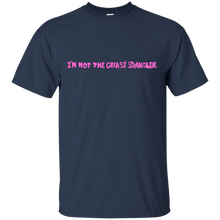 Load image into Gallery viewer, I'm not the Greasy Strangler T-Shirt