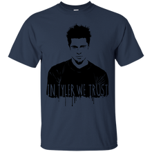 Load image into Gallery viewer, In Tyler we trust T-Shirt - usatodayshirt.com