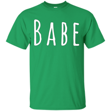 Load image into Gallery viewer, Babe T-Shirt