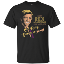 Load image into Gallery viewer, Happy Rex Manning Day T-Shirt - usatodayshirt.com