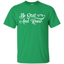 Load image into Gallery viewer, Be Still And Know - Light Version T-Shirt