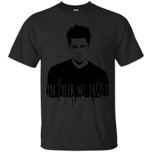 Load image into Gallery viewer, In Tyler we trust T-Shirt - usatodayshirt.com