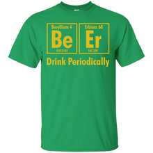 Load image into Gallery viewer, Drink Periodically T-Shirt - usatodayshirt.com