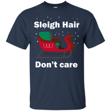 Load image into Gallery viewer, Sleigh Hair Don't Care T-Shirt
