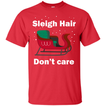 Load image into Gallery viewer, Sleigh Hair Don't Care T-Shirt