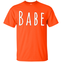 Load image into Gallery viewer, Babe T-Shirt