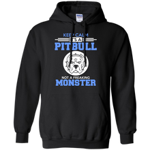 Load image into Gallery viewer, Keep Calm, It's a PitBull....NOT a freaking Monster T-Shirt