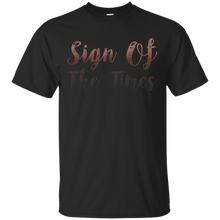 Load image into Gallery viewer, Sign Of The Times T-Shirt