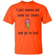 Load image into Gallery viewer, Just Wanna Eat Ice Cream T Shirt T-Shirt