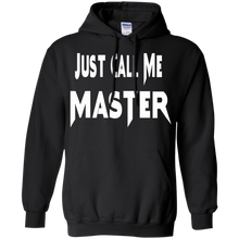 Load image into Gallery viewer, Just Call Me Master Design T-Shirt