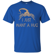Load image into Gallery viewer, Alien - I just want a hug! T-Shirt