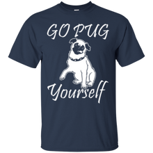 Load image into Gallery viewer, Go Pug Yourself T-Shirt