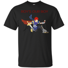 Load image into Gallery viewer, Roy's our boy T-Shirt